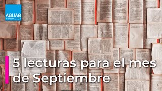 5 LECTURAS que no deberías perderte este mes de SEPTIEMBRE [upl. by Terti]