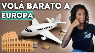 MEJORES TRUCOS para sacar tu VUELO BARATO a EUROPA [upl. by Lehte288]