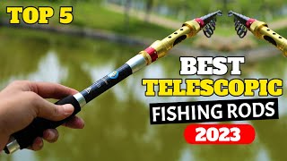 5 Best Telescopic Fishing Rods In 2023  Top Telescopic Fishing Rod Review [upl. by Acimot]