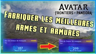 Fabriquer les meilleures ARMES et ARMURES  Avatar Frontiers Of Pandora [upl. by Khorma]