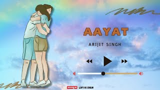 Aayat by Arjit Singh 1 hour loop [upl. by Nasus]