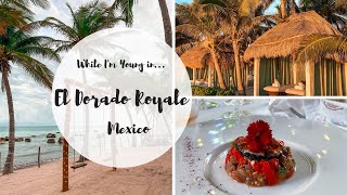 El Dorado Royale Mexico Spa Resort Tour  While Im Young [upl. by Norabel292]