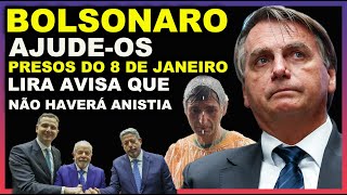 Bolsonaro Precisa Agir ou Não haverá Anistia aos Presos do 8 de Janeiro [upl. by Kaete]