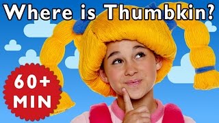 Where is Thumbkin  More  Nursery Rhymes from Mother Goose Club [upl. by Blondelle722]