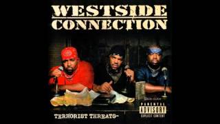 03 Westside Connection  Potential Victims [upl. by Ofloda]