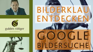 Bilderklau entdecken © finden  Google Bildersuche [upl. by Asiaj]