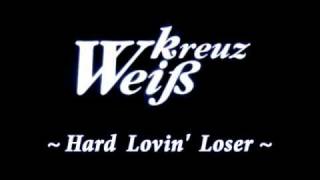 WK  Hard Lovin Loser [upl. by Ennaer]