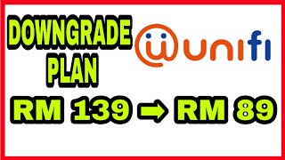 Benda Boleh Downgrade Buat Apa Bayar Mahal Pelan Unifi TM Wifi RM 139 jadi RM 89 [upl. by Vergos]