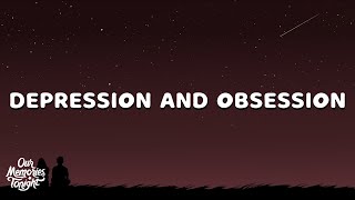 Koe Wetzel  Depression amp Obsession Lyrics [upl. by Mauralia]