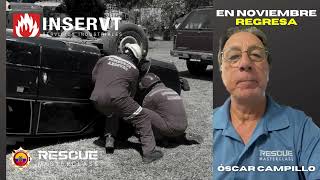 INVITACIÓN OSCAR CAMPILLO RESCATE VEHICULAR LIVIANO NIVEL OPERACIONES NOVIEM 2024 [upl. by Hebe]