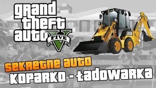 GTA V  quotKoparkaquot quotKoparkoładowarkaquot  Sekretny samochódSecret Cars  Poradnik i lokalizacja [upl. by Borden588]