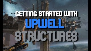 Getting Started with Upwell Structures [upl. by Naimed923]