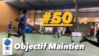 OBJECTIF MAINTIEN  Dernier match à domicile de la saison Vlog Basket 50 [upl. by Ennovihc]