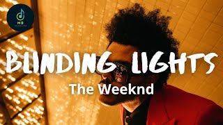 The Weeknd  Blinding Lights Lyrics  The Music Box [upl. by Durgy]