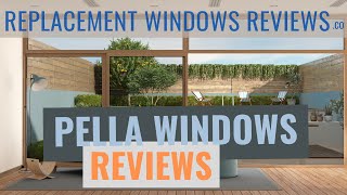 Pella Windows Reviews  As Unbiased A Review As You Can Get [upl. by Molly]