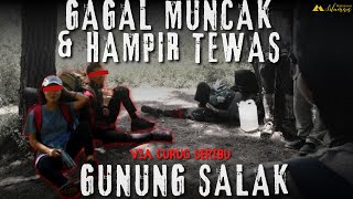 KISAH RENA GAGAL MUNCAK DAN HAMPIR KEHILANGAN NYAWA DI GUNUNG SALAK VIA CURUG SERIBU [upl. by Keverne580]