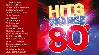 Variété Française Année 80  Top 100 Chansons Français Les Plus Écoutés de tous les temps [upl. by Ecydnac]