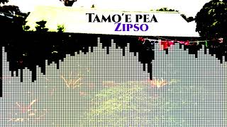 Zipso Tamoe pea Official Audio [upl. by Smitty]