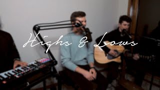 Highs amp Lows Hillsong Young amp Free  Live Acoustic Cover by North Four [upl. by Iat]