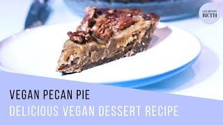 VEGAN PECAN PIE DESSERT RECIPE [upl. by Rodolph196]