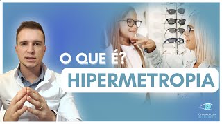 O que é hipermetropia [upl. by Enimzzaj]