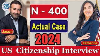 Real Interview of US Citizenship 2024 amp Oath Ceremony  N400 Naturalization Interview  USCIS [upl. by Sid]