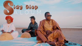 Sidy Diop  Saloum Clip Officiel [upl. by Thielen88]