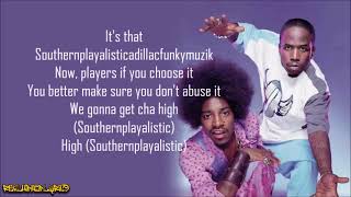 Outkast  Southernplayalisticadillacmuzik Lyrics [upl. by Cash]