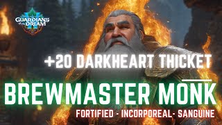 20 Darkheart Thicket  S3 102 M  Brewmaster Monk [upl. by Reinert351]