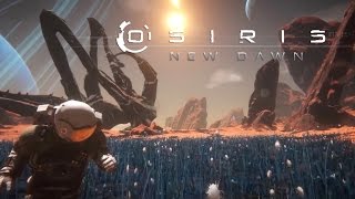 Osiris New Dawn  Early Access Launch Trailer [upl. by Hosea885]