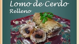 Como Preparar Lomo De Cerdo Relleno Para Cena De Navidad 2021 [upl. by Jamie]