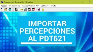 Importar Percepciones al PDT 621 [upl. by Atekal]