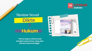 Review Novel Dikta dan Hukum [upl. by Aihtyc]