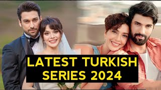 Top 6 Latest Turkish Drama Series 2024 New List [upl. by Whelan]