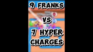 9 Franks vs the 7 new hypercharges 🔥 part 1 supercell brawlstars [upl. by Percy]