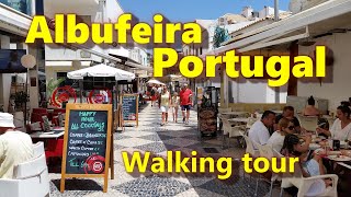 Algarve Portugal  Streets in Albufeira  Town center  Walking tour [upl. by Elkin]