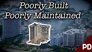 Destined to Fail The Surfside Condominium Collapse 2021  Plainly Difficult  Short Documentary [upl. by Zobkiw527]