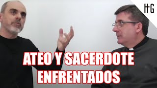 Debate quotATEO vs SACERDOTE CATÓLICOquot  Análisis desde la filosofía parte 2 de 2 [upl. by Yelena]