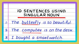 SENTENCES USING SINGULAR NOUN  5  10 SENTENCES USING SINGUALR NOUN  ENGLISH GRAMMAR [upl. by Alarice]