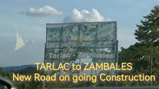 TARLAC to ZAMBALES NEW ROAD on going construction [upl. by Donnenfeld237]