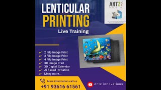 LENTICULAR PRINTING LIVE TRAINING AT ANTZ INNOVATIONS TAMILNADU [upl. by Nomor]