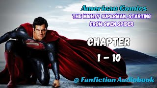 American Comics The Mighty Superman Starting From Gwen Spider Chapter 1  10 [upl. by Leiad]