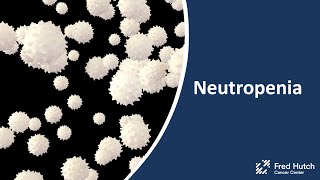 Neutropenia During and After Cancer Treatment [upl. by Sarajane]