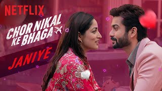 Janiye  Music Video  Chor Nikal Ke Bhaga  Vishal Mishra Rashmeet Kaur Netflix India [upl. by Clein]