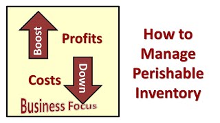 How to Manage Perishable Inventory [upl. by Shien]