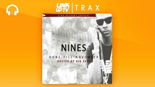 Nines  Certified North West G ft Fatz  Link Up TV TRAX [upl. by Kaleb]