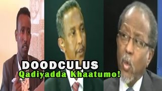 Qadiyadda Khaatumo Wasiir Soocadde Puntland Prof Cali Khaliif amp Wariye Deperani  DOOD CULUS [upl. by Naneik]