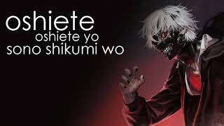 Tokyo Ghoul  Unravel Lyrics 2019 [upl. by Bengt]