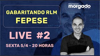 GABARITANDO RLM  BANCA FEPESE  LIVE 2 [upl. by Atwood800]