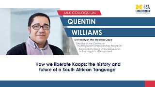 UM Linguistics MLK Colloquium Quentin Williams [upl. by Netsuj636]